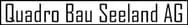 Quadro Bau Seeland AG
