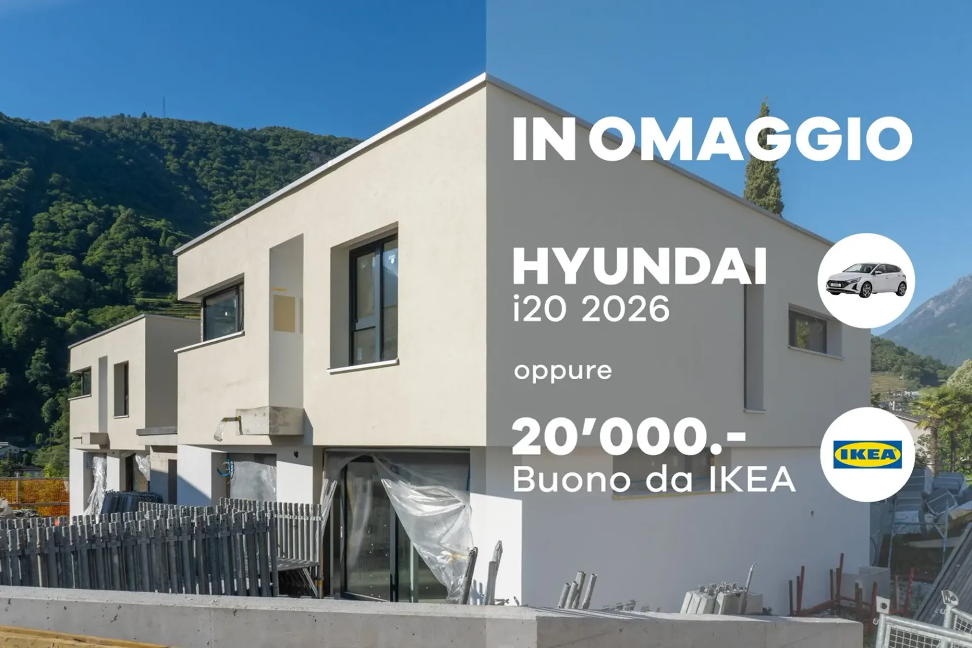 Einfamilienhäuser in Roveredo - Ein Hyundai i20 2026 als Geschenk!